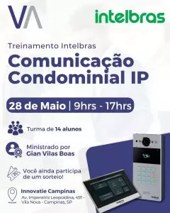 Treinamento Intelbras - 28/05 - Comunicação condominial IP
